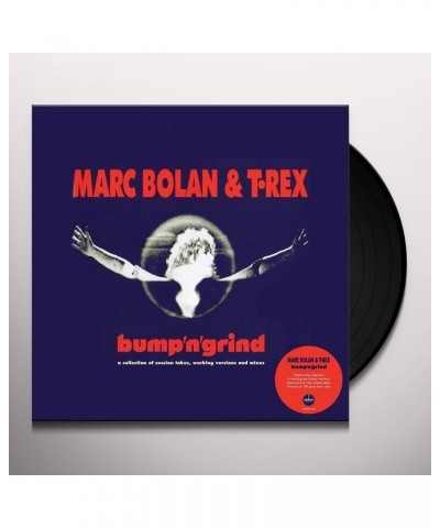 T. Rex BUMP N GRIND Vinyl Record $11.69 Vinyl