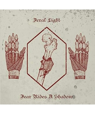 Feral Light FEAR RIDES A SHADOW CD $44.50 CD