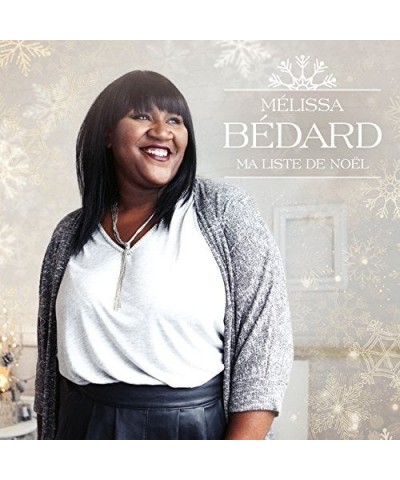 Melissa Bedard MA LIST DE NOEL CD $2.15 CD