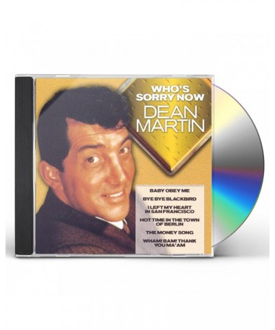 Dean Martin WHO'S SORRY NOW CD $8.75 CD