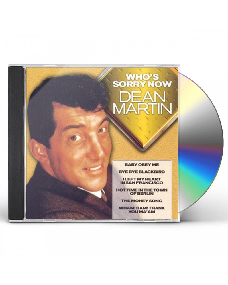 Dean Martin WHO'S SORRY NOW CD $8.75 CD