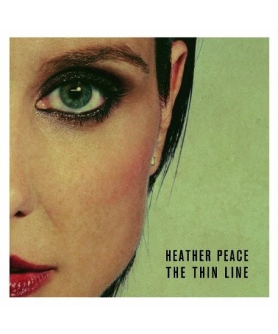 Heather Peace THIN LINE CD $11.15 CD