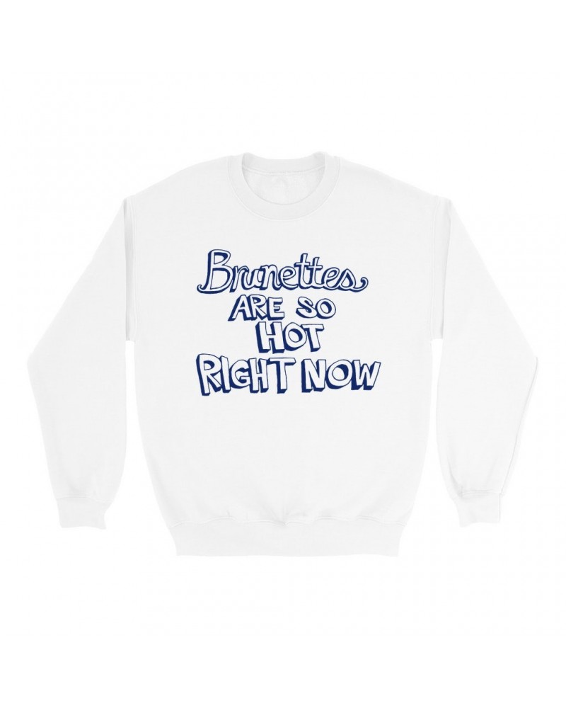 Britney Spears Sweatshirt | Brunettes Are So Hot Right Now Worn By Sweatshirt $6.20 Sweatshirts