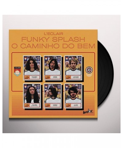 L'éclair FUNKY SPLASH / O CAMINHO DO BEM Vinyl Record $6.52 Vinyl