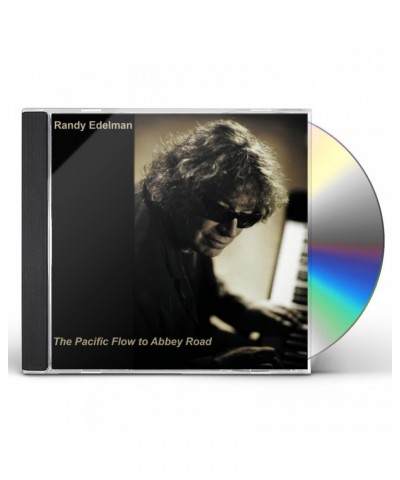 Randy Edelman PACIFIC FLOW TO ABBEY ROAD CD $7.34 CD