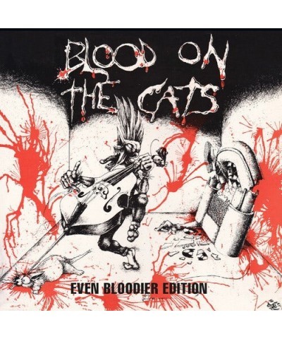 Various Artists BLOOD ON THE CATS: EVEN BLOODIER CD $8.00 CD