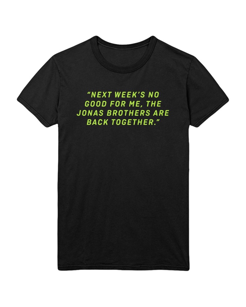 Jonas Brothers NEXT WEEK TEE $6.82 Shirts