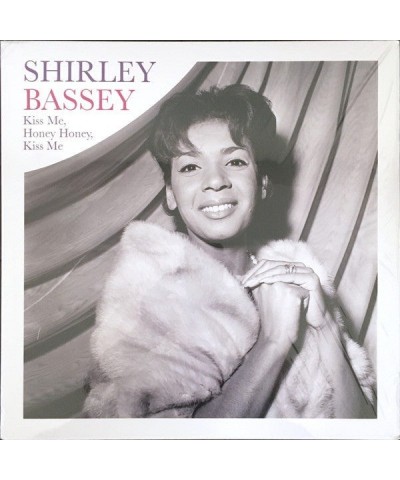 Shirley Bassey Kiss Me Honey Honey Kiss Me - LP (Vinyl) $3.33 Vinyl