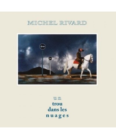 Michel Rivard UN TROU DANS LES NUAGES CD $6.82 CD