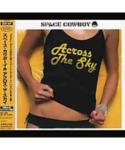 Space Cowboy ACROSS SKY CD $3.90 CD
