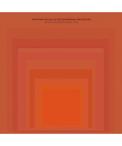 Matthew Halsall & The Gondwana Orchestra WHEN THE WORLD WAS ONE CD $13.58 CD