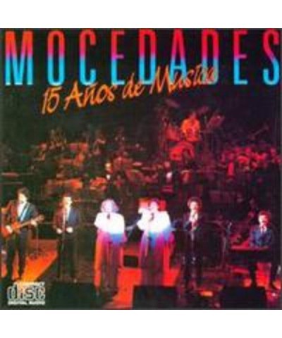 Mocedades 15 A OS DE MUSICA CD $22.78 CD