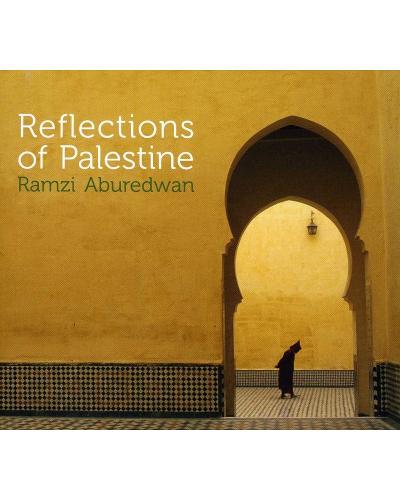 Ramzi Aburedwan REFLECTIONS OF PALESTINE CD $21.00 CD