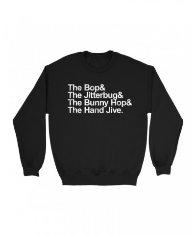Music Life Sweatshirt | & 1950s Dance Moves Sweatshirt $9.11 Sweatshirts