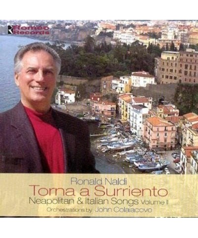 Ronald Naldi TORNA A SURRIENTO: NEAPOLITAN & ITALIAN SONGS 2 CD $11.76 CD